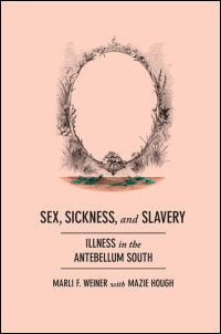 Book cover of Sex, Sickness, and Slavery.