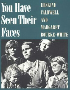Book cover from Erskine Caldwell and Margaret Bourke-White, You Have Seen Their Faces, 1937.