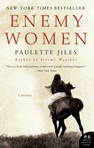 Cover of Paulette Jiles's Enemy Women (Perennial, 2002).