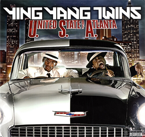 Album cover for United States of Atlanta by Ying Yang Twins. (TVT Records, 2005).