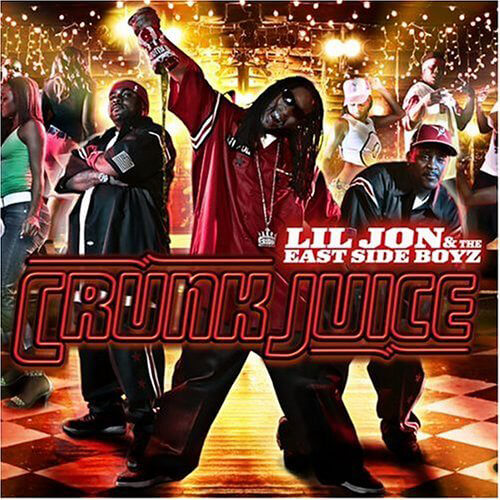 Album cover for Crunk Juice by Lil Jon & The East Side Boyz. (TBT Records, 2004).