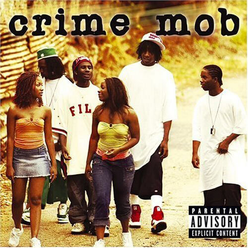Album cover for Crime Mob’s self-titled debut. (Reprise/WEA, 2004).
