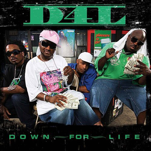 Album cover for Down for Life by D4L. (Asylum Records, 2005).