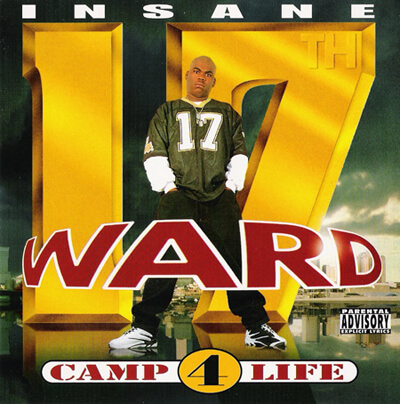 Album cover for Camp 4 Life by Insane Ward. (Big Boy Records, 1995).