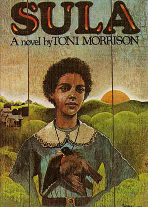 Cover to Toni Morrison's Sula (New York: Knopf, 1973). Cover, Toni Morrison's Sula.