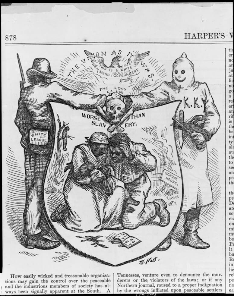 The Lost Cause, Worse than Slavery, 1874. Wood engraving by Thomas Nast. Published in Harper's Weekly Volume 18, no. 930, October 24, 1874. Courtesy of the Library of Congress Prints and Photographs Online Collection, www.loc.gov/pictures/resource/cph.3c28619/.